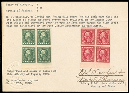 United States 1914-17 Issues (408-409var) 1912 Kansas City Roulette, 1c and 2c sheet margin blocks of four, affixed to 1919 sworn notarized statement by M.O. Canfield which states that they were...