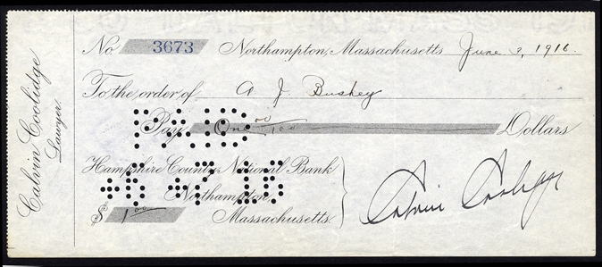 AUTOGRAPHS OF FAMOUS PEOPLE  COOLIDGE, Calvin (1872-1933) 30th President of the United States, attractive partly printed check, dated June 3, 1916, payable to A.J. Bushey for "one dollar", v.f.
