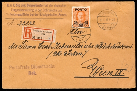 AUSTRIA  Military Mail 1918 (30 May) registered cover handstamped "Portofreie Dienstsache Rek." and "K.u.k. Belgeordneter bei der deutschen Ettapenverwaltung in der Dobrudscha und...