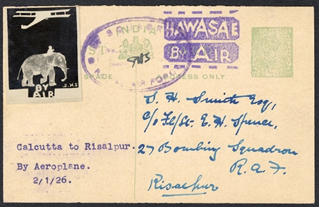 BRITISH COMMONWEALTH INDIA Flight Covers 1926 (2 Jan) Calcutta to Risalpur RAF flight, 1/2a green stationery card, with a photographic BY AIR vignette depicting an elephant and Aeroplane,...