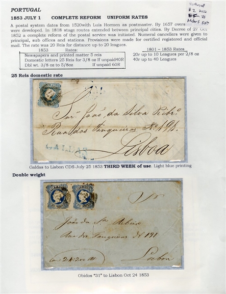 PORTUGAL (2) 1853 25r blue, used on FL from Galdas July 23, 1853 (Third week of use) to Lisbon, also 25r dark blue, horizontal pair, tied by "53" numeral grids on FL from Obidos October 24, 1853...