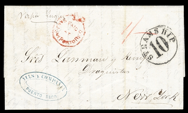 PUERTO RICO (A120) 1862 (10 Mar) FL from Arecibo to New York, rated "11" in red crayon, with red crowned circle "Paid at Porto Rico", blue forwarding agents cachet "Vias y Compania Puerto...